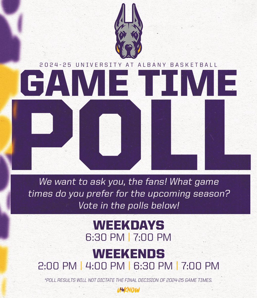 UAlbanySports's tweet photo. We want to hear from YOU! 🗣️

For the upcoming 2024-25 @UAlbanyMBB &amp; @UAlbanyWBB  seasons... What game times would you prefer? ⏰

Vote NOW in the polls below 🗳️

#UAUKNOW https://t.co/vRKHmyPqKh