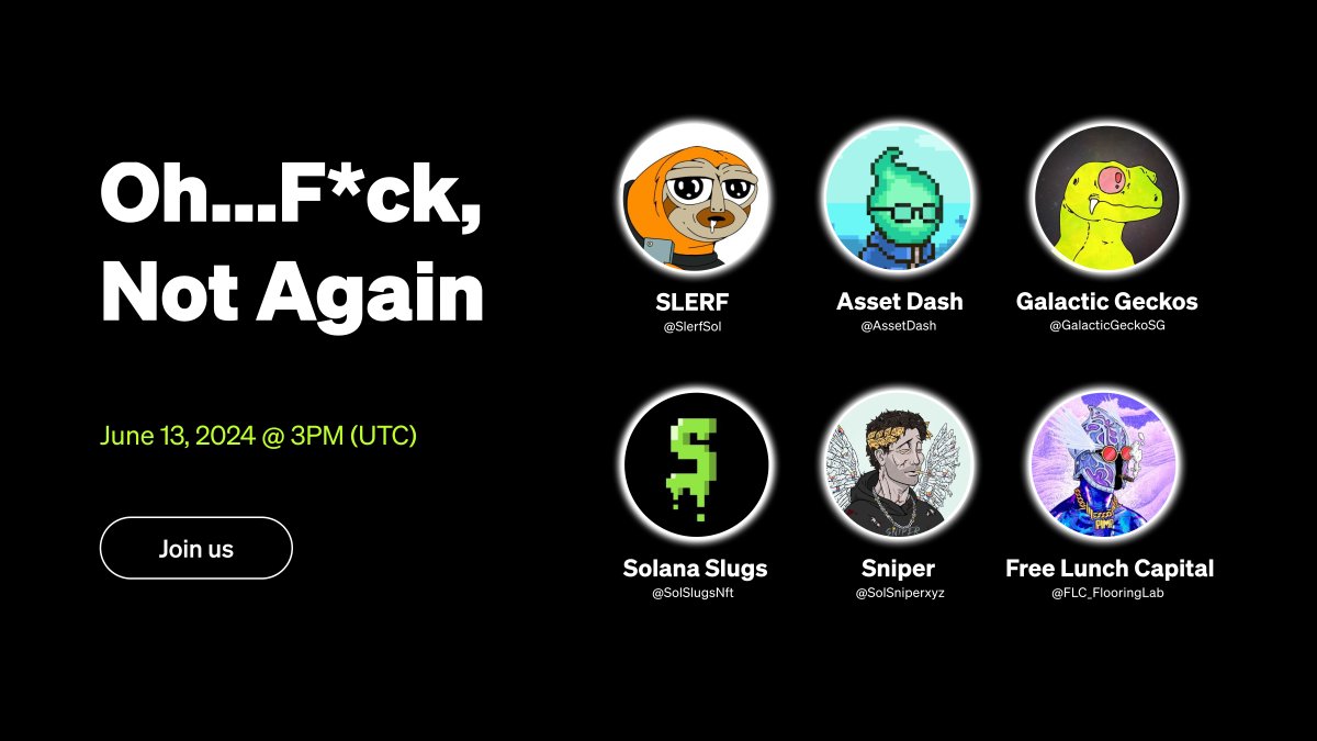 Oh f*ck, another Slerf launch? 🤯

Get the alpha from our guests on how to run a successful launch on #Solana: @slerfsol, @asssetdash, <a href="/solsniperxyz/">Solsniper</a>, <a href="/SolSlugsNFT/">Solana Slugs</a>, @galacticgeckosg &amp; @FLC_FlooringLab

🗓️ June 13, 3PM (UTC)

Schedule Now: x.com/i/spaces/1kvJp…