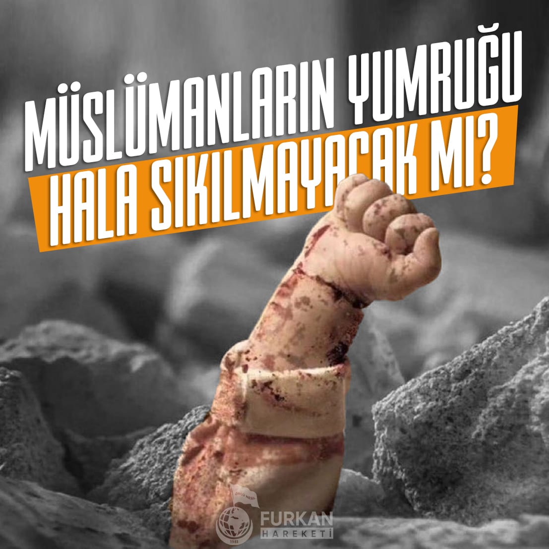 Müslümanların yumruğu hâlâ sıkılmayacak mı ?

#Filistin250GündürDireniyor
