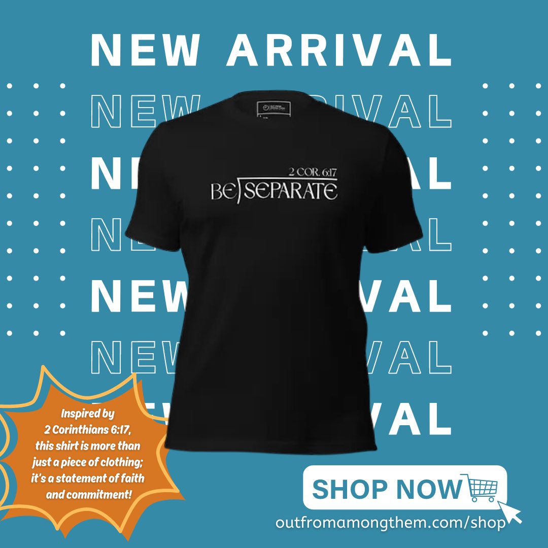 Outfrmamongthem's tweet photo. Inspired by 2 Cor 6:17 (and what the ministry name is based on), this shirt is more than a statement, it’s a commitment! Available at https://t.co/mIUrfDsofr #BeSeparate #faithfashion #christianapparel #teeshirt #2corinthians617 https://t.co/cIpokYPyAo