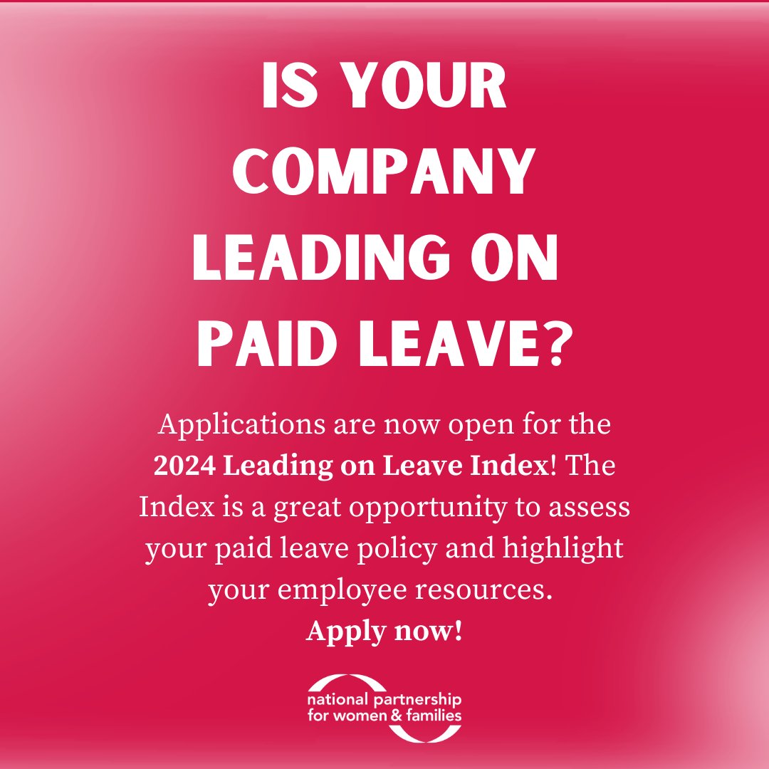 NPWF's tweet image. We’ve been fighting for #PaidLeave as an organization for decades. It continues to be one of the most important benefits offered to current and future employees. Starting today, we’re looking for companies to highlight for their work on this important issue.