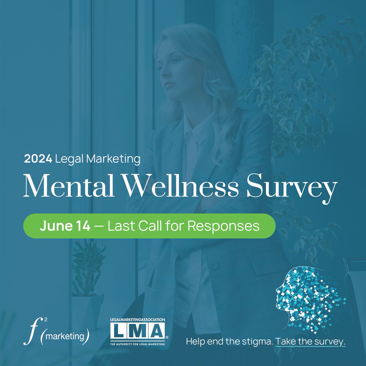 3 days left! Have your say in the 2024 Legal Marketing #MentalWellnessSurvey by June 14.

We’re interested in your experiences, to help shape healthier workplaces.
Don’t miss out!

fsquaredmarketing.com/stress/
#LegalMarketing #LMAmkt <a href="/LMAintl/">LMA International</a>