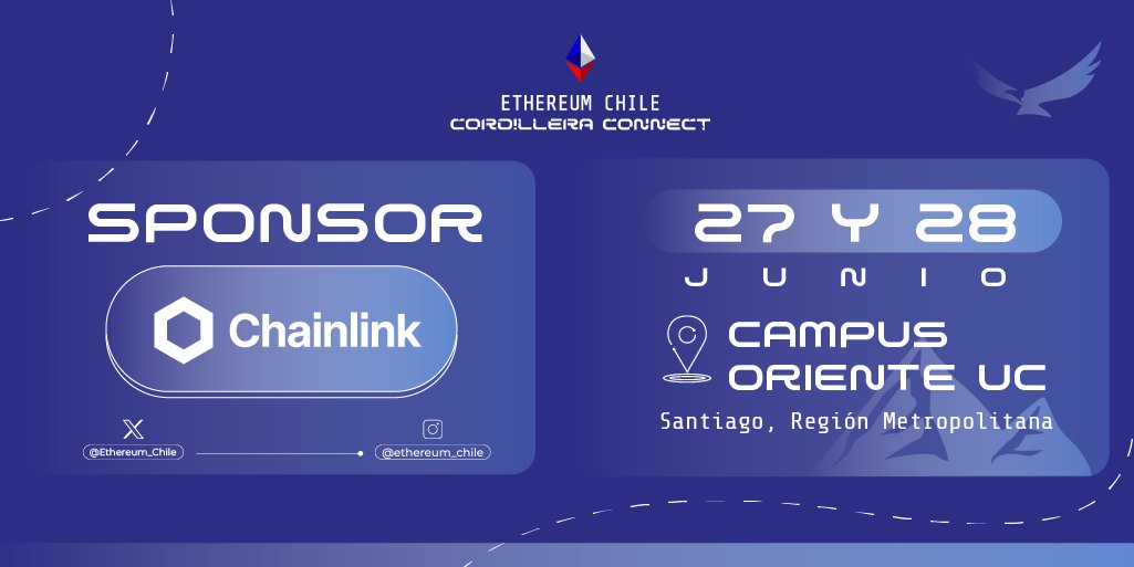 📢 Anunciamos a <a href="/chainlinkesp/">Chainlink - Cuenta oficial en español ⬡</a> | <a href="/chainlink/">Chainlink</a> como parte de nuestros sponsors de #ETHChile 2024

🗓️ 27-28 de Junio
📍 Campus Oriente UC
🎟️  ethereumchile.org