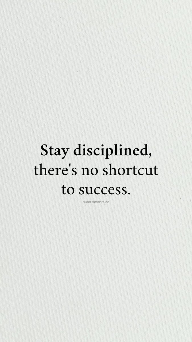 _SuccessMinded_'s tweet photo. Stay disciplined. https://t.co/cvcgNd3YDV