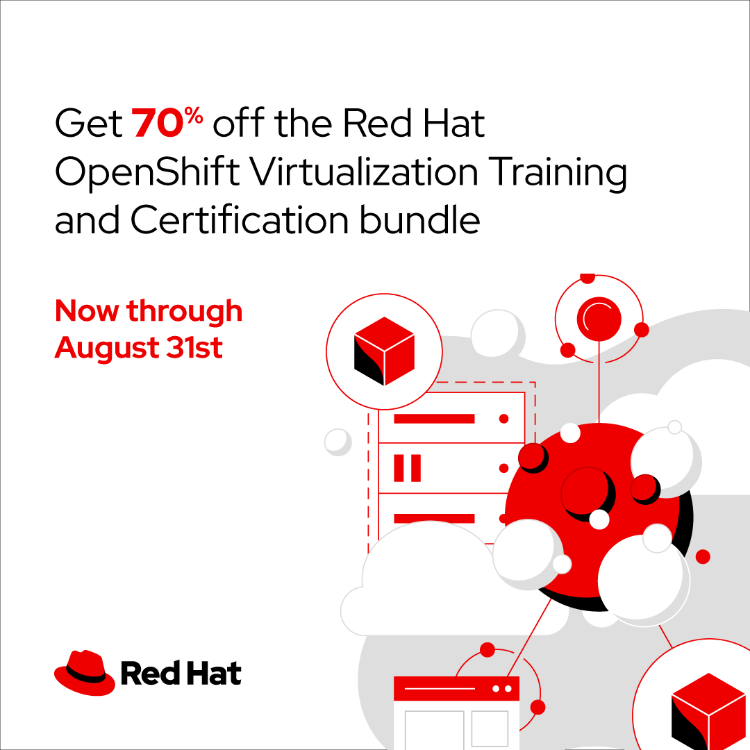 redhatservices's tweet photo. New updates to Managing Virtual Machines with #RedHat #OpenShift #Virtualization (DO317) introduce expanded coverage of load balancer services and migrating VMs. Get 70% off now through August 31st, 2024. Learn more. https://t.co/XBmbdpc7Tv https://t.co/F8924Vxa45