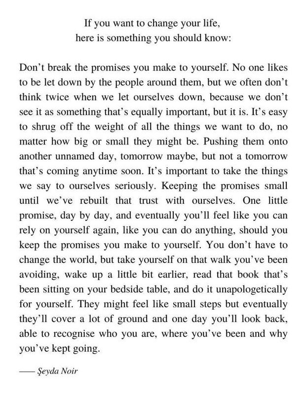 If you want to change your life,...