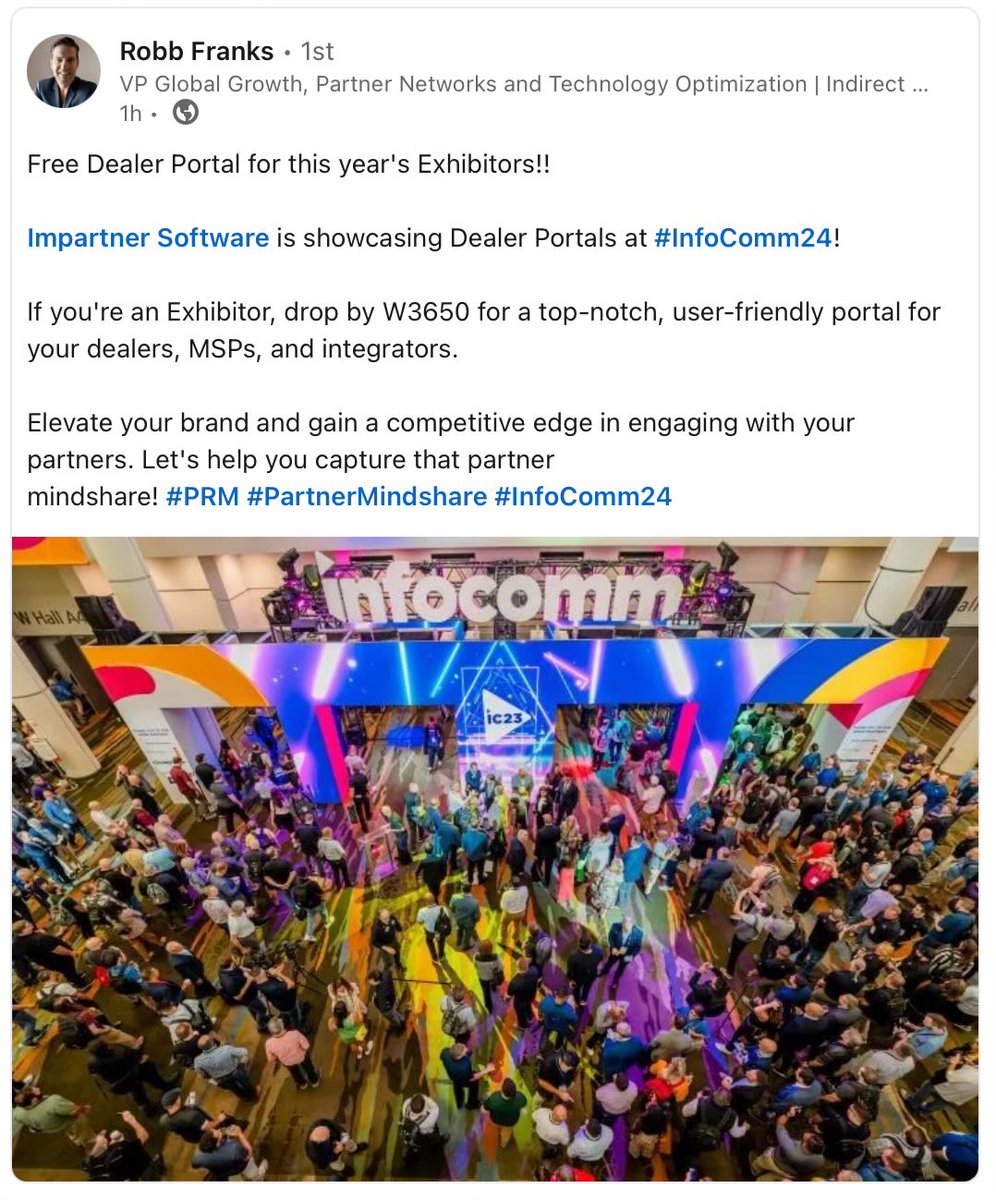 Mike Kirby (@kirbyutah) on Twitter photo Our own Robb Franks, is giving away deal portals at #InfoComm24. If you are a #manufacturer and need help engaging and enabling your dealers and other partners for growth, stop by and see us in booth W3650.
#avtweeps <a href="/ImpartnerPRM/">Impartner</a> Our own Robb Franks, is giving away deal portals at #InfoComm24. If you are a #manufacturer and need help engaging and enabling your dealers and other partners for growth, stop by and see us in booth W3650.
#avtweeps <a href="/ImpartnerPRM/">Impartner</a>