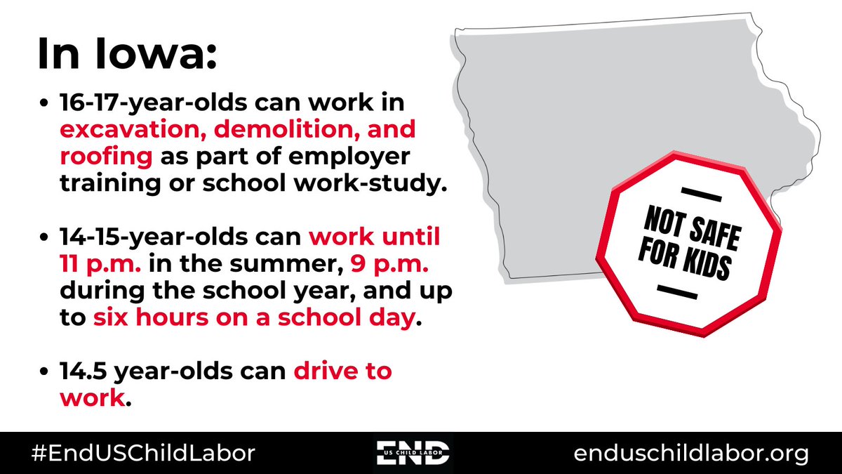 In the last year, #Iowa legislators have passed #ChildLabor laws to let:️

16-yr-olds do hazardous work
14-yr-olds work later &amp; for more hours on school nights
14.5-yr-olds DRIVE to work.

Iowa is #NotSafeForKids.

#WDACL2024 #EndUSChildLabor