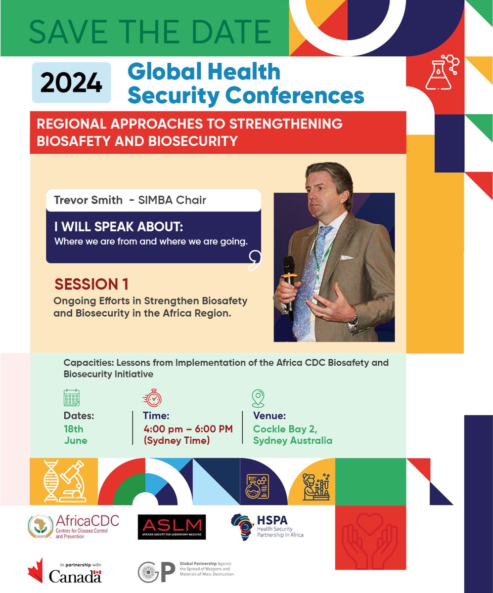 Join Trevor Smith, SIMBA Chair, at the <a href="/GHS_conf/">Global Health Security 2026 (9 June - 12 June)</a> for the session on “Ongoing Efforts to Strengthen Biosafety and Biosecurity in the Africa Region” on the 18 June at 4 - 6pm Sydney time. Learn more about the GHS conference here: ghsconf.com <a href="/AfricaCDC/">Africa CDC</a>, <a href="/CanadaFP/">Foreign Policy CAN</a>