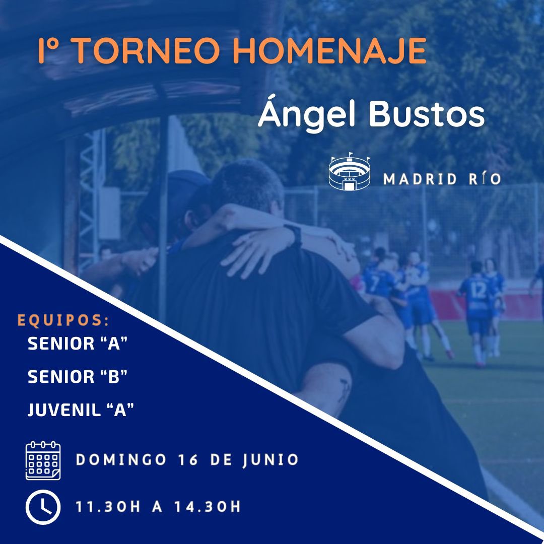 CFMadridRio's tweet image. 🔵⚪️I torneo Ángel Bustos🔵⚪️
Primer torneo homenaje en memoria de nuestro gran querido Angel Bustos. Persona muy querida dentro del club, que nos aportó tanto a nivel profesional como a nivel personal. 

🗣️Estando en el momento más importantes del club, el ascenso del 1º equipo