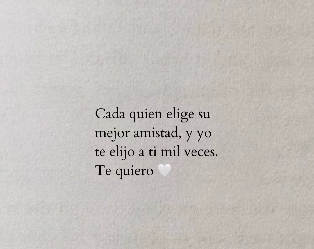 Te elijo mil veces 🤍