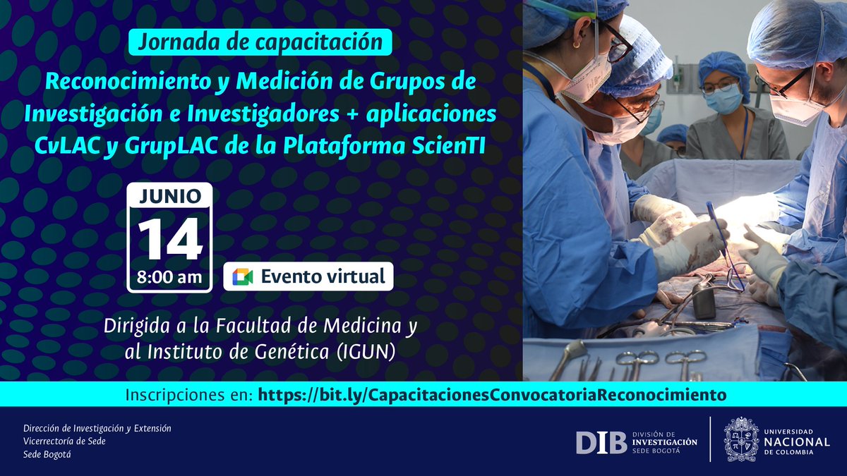 DIEB_UNAL's tweet photo. #PrográmateUNAL |☝️Dirigida a @MedicinaUNAL y al #IGUN, en esta capacitación se hará una contextualización sobre el modelo de reconocimiento y medición de grupos e investigadores de @MincienciasCo con espacios abiertos para resolver dudas.
🗓️14 JUN.
▶️ https://t.co/kOCxXkHEVU https://t.co/6ZCad0KwwY