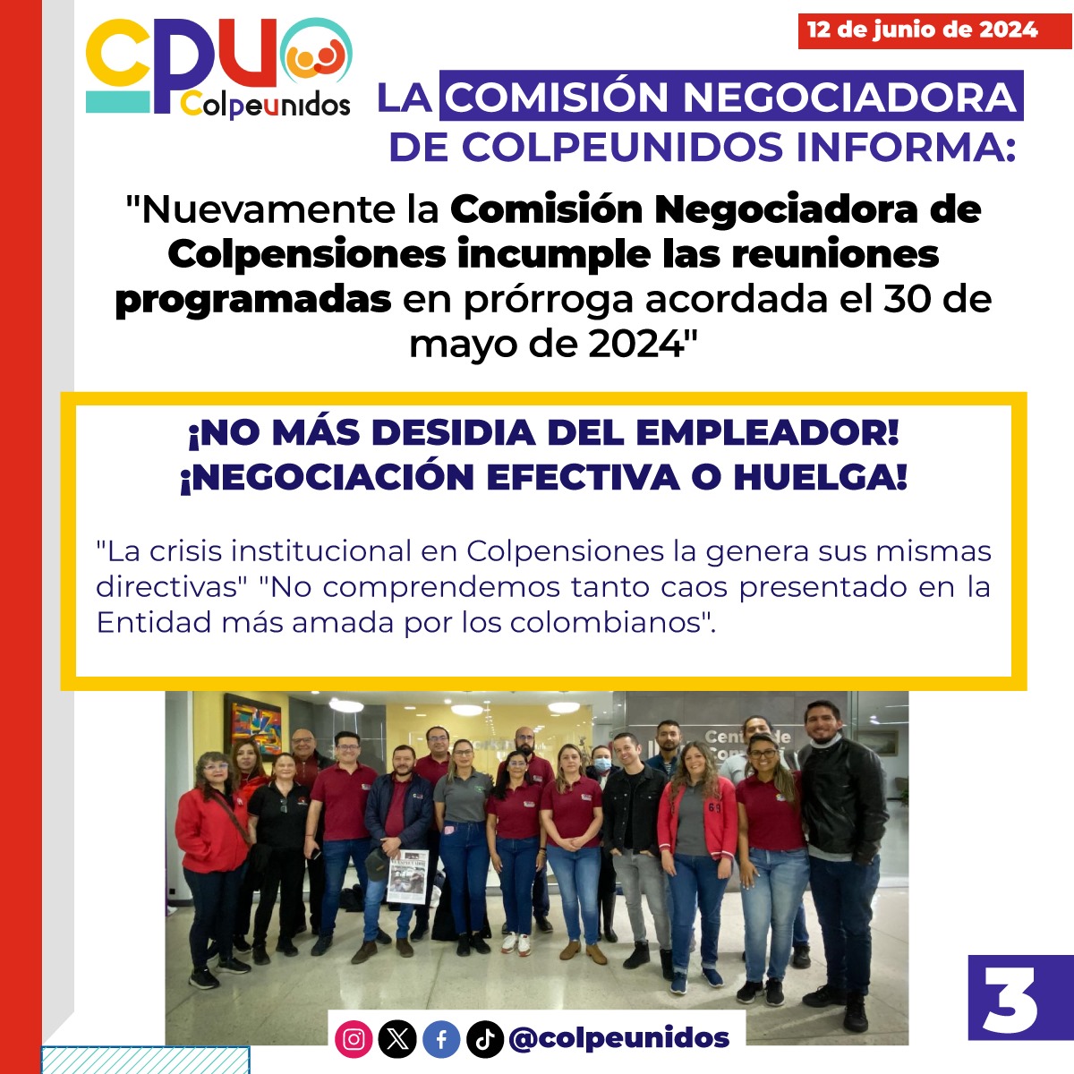 colpeunidos's tweet photo. Quisiéramos que la Comisión Negociadora de @Colpensiones informe ante sus trabajadores @dussanja cuales son las conductas de irrespeto que supuestamente nosotros como sindicato incurrimos en mesa @petrogustavo irrespeto también es contestar con un NO sin argumentos @PGN_COL https://t.co/SKDwKnRzL9