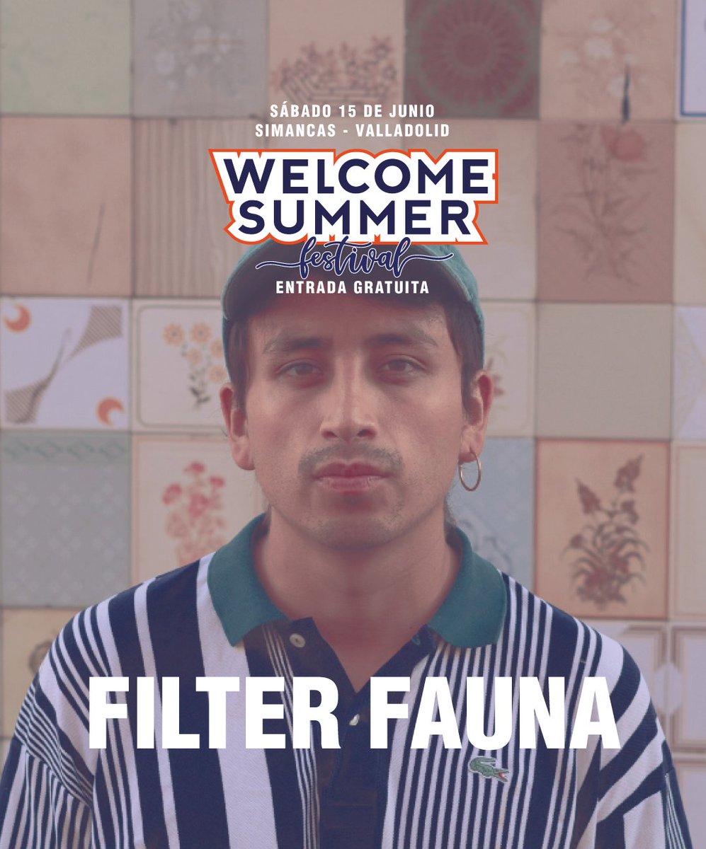 🐯FILTER FAUNA🐯
<a href="/filterfauna/">Filter Fauna</a>
✨WELCOME SUMMER festival
🗓️SÁBADO 15 JUNIO
👉 La Baruva, Simancas. 
_
Fliter Fauna es una propuesta musical que surgió en 2016 en las calles de Bogotá, destacándoserápidamente en la escena alternativa.
A lo largo de su carrera, ha recibido... 👇