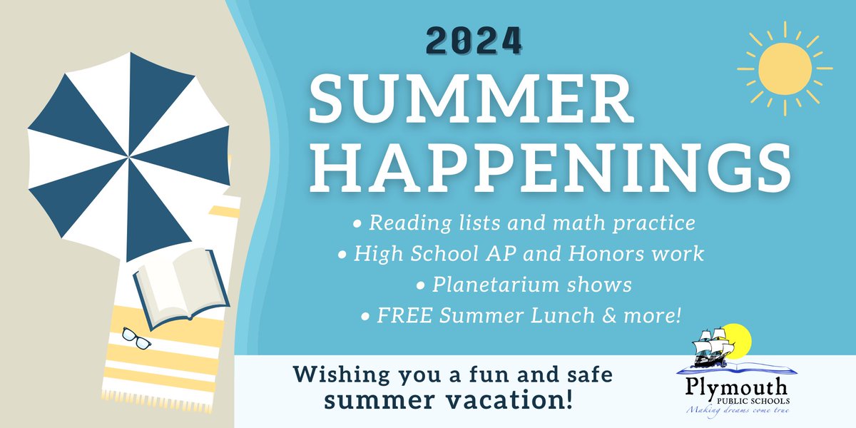Our summer academic resources are now available on our Summer Happenings webpage! Find resources to help prevent the "Summer Slide" including:

• Summer Reading Lists
• High School AP &amp; Honors Work 
• Planetarium Shows
• FREE Summer Lunch

Visit plymouth.k12.ma.us/page/summer ☀️