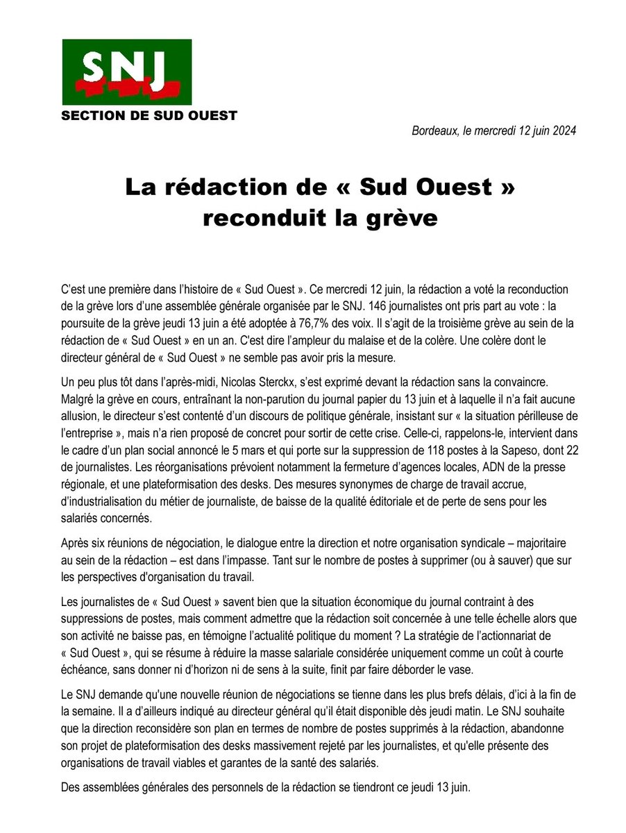 Grève de la rédaction à <a href="/sudouest/">Sud Ouest</a> 
✊️✊️✊️✊️✊️ 

🔴 Non-parution des éditions papier ce jeudi 13 juin 
🔴 La poursuite du mouvement votée à 76,7% des voix (146 journalistes votants) 

Contre la suppression de 118 postes, dont 22 de journalistes, LE COMBAT CONTINUE !!!