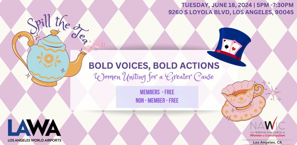 NawicLA's tweet photo. We are thrilled to invite you to a special event hosted by the NAWIC LA Chapter #42 in partnership with Los Angeles World Airports. "Spill the Tea" 

📅 Date: 06/18/24
🕔 Time: 5:00 PM - 7:30 PM
📍 Location: LAWA Police Station

https://t.co/Amnw8Y3CIq
#nawicla #lawa #wic https://t.co/eD5wHyrTSr