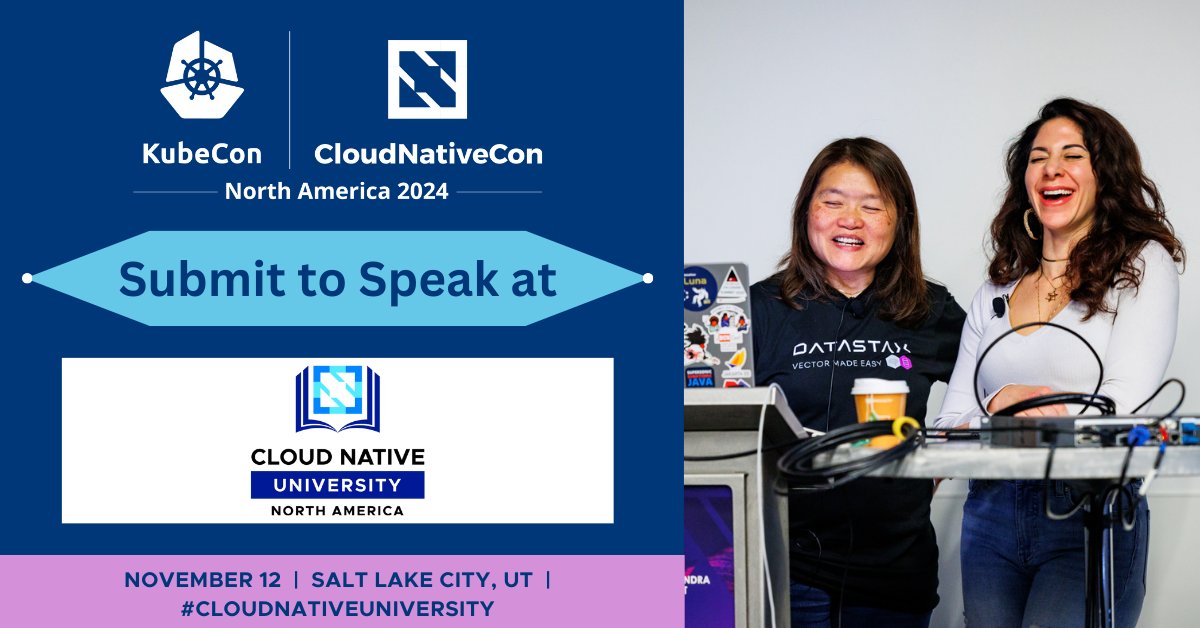 CloudNativeFdn's tweet image. 📣 Submit to speak at #CloudNativeUniversity, a CNCF-hosted co-located event at #KubeCon + #CloudNativeCon North America, on November 12! We&apos;re accepting talks on academic curriculum, training courses, and MORE. Submit by July 14: hubs.la/Q02zV_bl0.