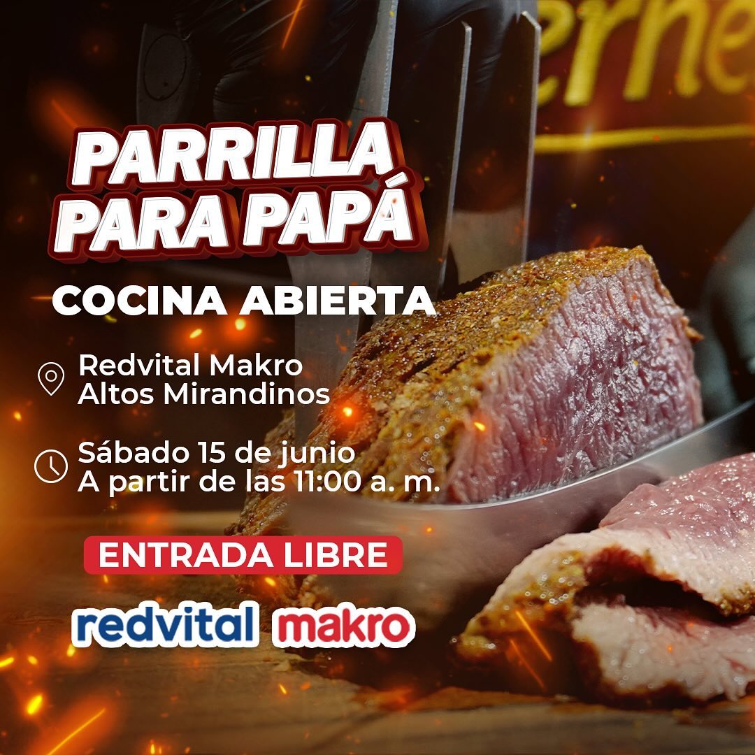 Disfruta de una gran PARRILLA PARA PAPÁ! 👨🏻❤️

Visítanos este sábado #15Jun a partir de las 11:00 a. m. en redvital makro Altos Mirandinos y vive una experiencia gastronómica única. 🥩🤩

¡Te esperamos!💙❤️