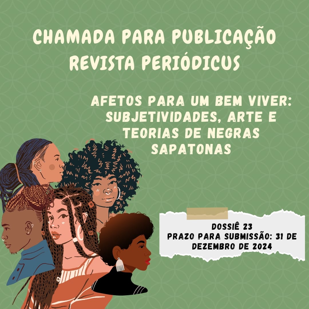 cusBahia's tweet photo. #callforpapers Afetos para um bem viver: subjetividades, arte e teorias de negras sapatonas https://t.co/xyu94MZp8D https://t.co/MVu2h4HbP9