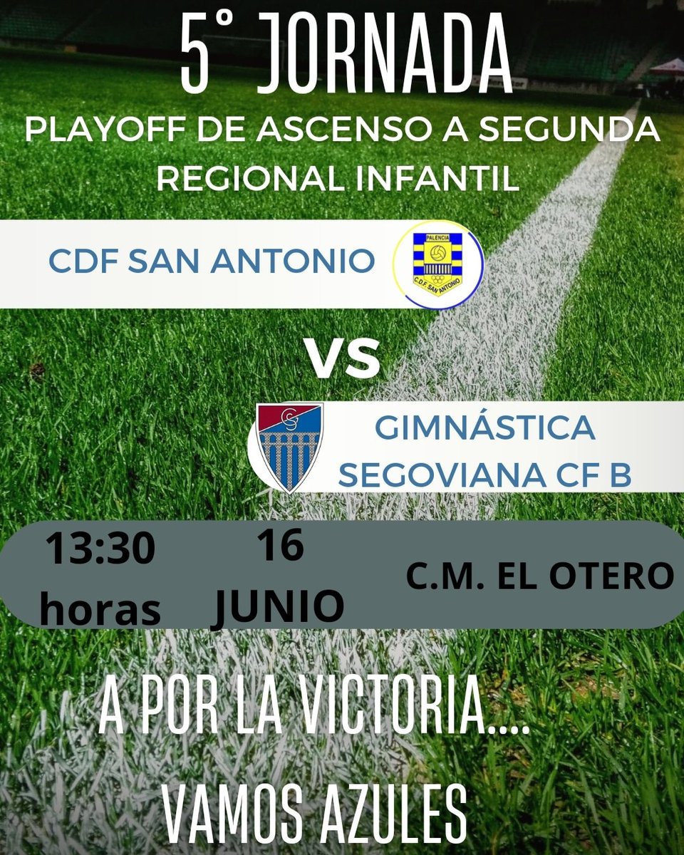 CDF_SANANTONIO's tweet photo. Ultimo partido de nuestro INFANTIL A en el playoff de ascenso a liga regional que nos enfrentamos este domingo en El Otero a partir de la 13:30 a la @cantera_segoviana
Animo chicos https://t.co/ggZT0FL7f3