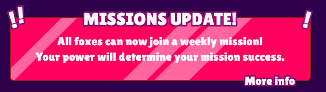 ExecutionVenue's tweet photo. @FamousFoxFed update! The new Mission Restructure goes live this coming weekend! All foxes are now eligible, regardless of level! Send your foxes on a week-long mission between Sunday-Monday and check your rewards the following Sunday! https://t.co/qZ3qoutSzu