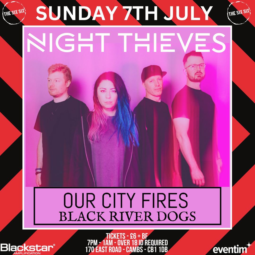 Our City Fires (@ourcityfires) on Twitter photo CambridgešØ
We will see you soon⦠7/7/24 <a href="/nightthievesuk/">NIGHT THIEVES</a>
Venue - The Six Six Bar
Get your tickets now! eventim.co.uk/event/night-th⦠š„
#cambridge #alt #altrock #alternative #band #livemusic #ourcityfires #ocf #july CambridgešØ
We will see you soon⦠7/7/24 <a href="/nightthievesuk/">NIGHT THIEVES</a>
Venue - The Six Six Bar
Get your tickets now! eventim.co.uk/event/night-th⦠š„
#cambridge #alt #altrock #alternative #band #livemusic #ourcityfires #ocf #july