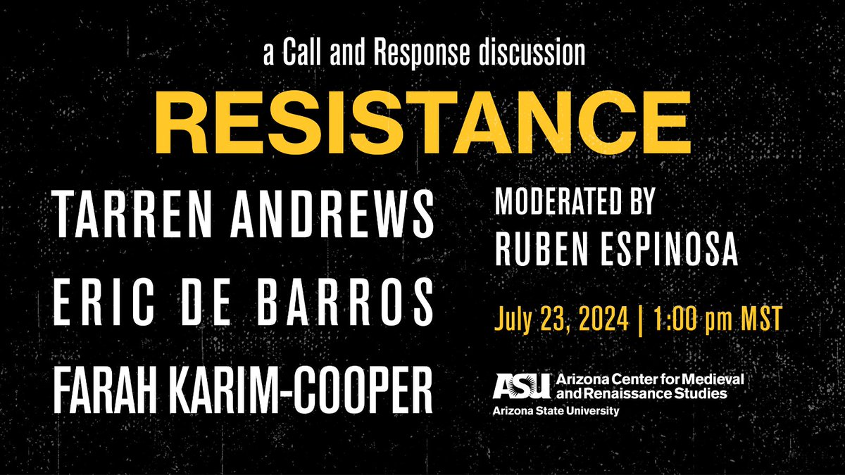 acmrs_asu's tweet photo. Join us for a conversation with leading premodern scholars @tandrews156, @profdebarros, and Farah Karim-Cooper on the histories of resistance—tracing a lineage to how resistance is mobilized in our current moment. Thanks to @HumIt_ASU for partnering.
https://t.co/BW0GIrGt4P.. https://t.co/QIMcfyjW6o
