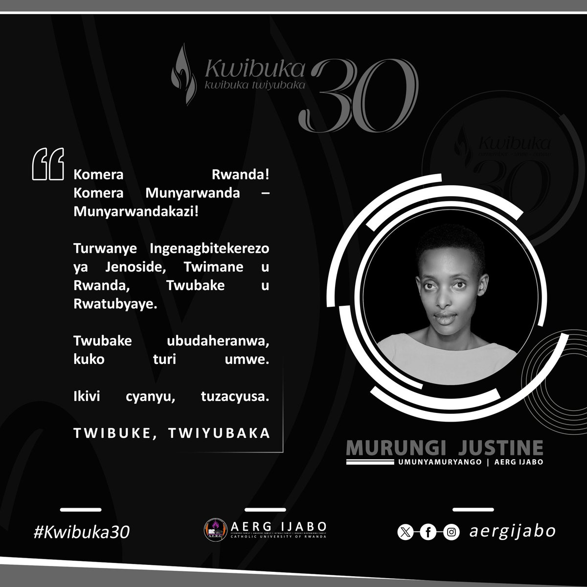 aergijaboo's tweet photo. #Kwibuka30,
Komera Rwanda!
Komera Munyarwanda, Munyarwanda-kazi!

Turwanye Ingengabitekerezo ya Jenoside, Twimane u Rwanda, Twubake u Rwatubyaye, Twubake ubudaheranwa, kuko turi umwe.

IKIVI CYANYU, TUZACYUSA.

Twibuke, Twiyubaka.

MURUNGI Justine
━● Umunyamuryango | AERG IJABO https://t.co/4xhAHsMoep