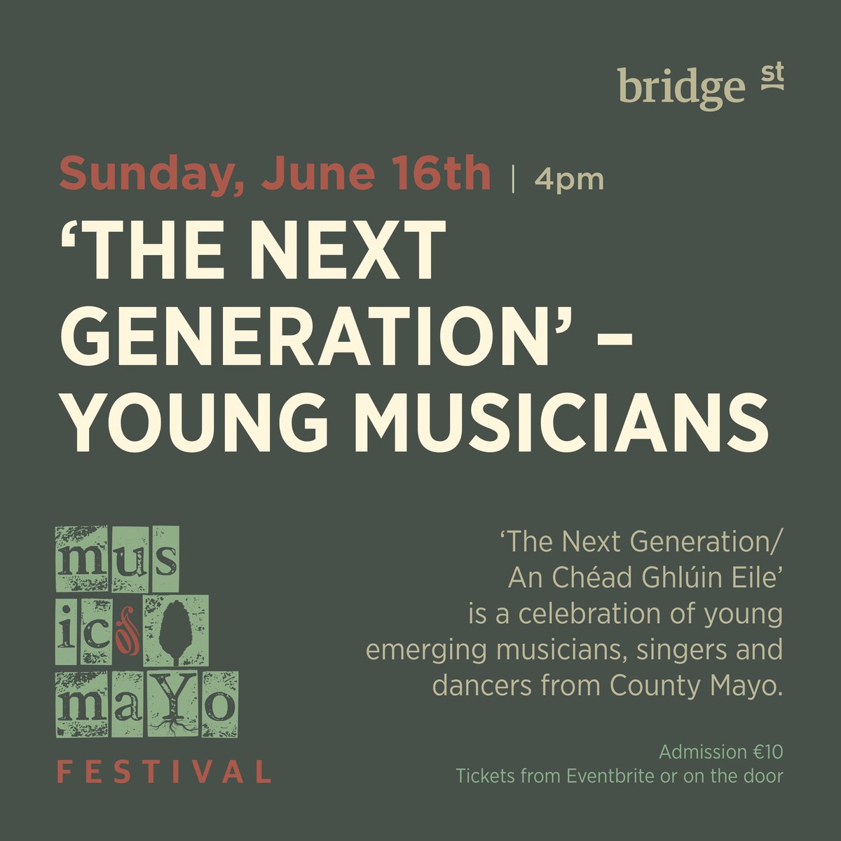 PLEASE SHARE! MOLLY PITTENDRIGH, THE DOHERTY FAMILY, SEAMIE LANGAN, SAOIRSE SIGGINS, RÓISÍN MORAN, ANNA CLARKE, PATRICK MUNNELLY, MOLLY GRADY, FREYA NIC SUIBHNE, ÁINE WRIGHT, FEIDHLIM Ó SÉ 
<a href="/bridgestreetbar/">bridge st</a> Sunday, June 16th, 4-6pm musicofmayofestival2024.eventbrite.com
Bígí Linn!