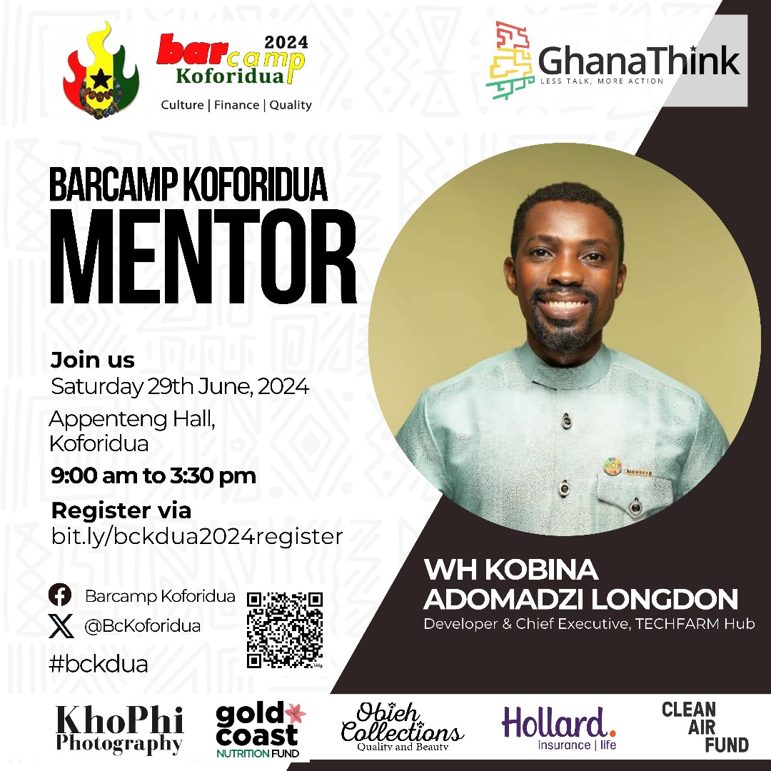 BcKoforidua's tweet photo. Join us for #BarcampKoforidua 2024 on Saturday, June 29, @ the Appenteng Hall, #Koforidua.
Register: https://t.co/BJ5Lm8FoJg
#bckdua mentor: WH Kobina Adomadzi Longdon |
Developer & Chief Executive, #TECHFARMHub
cc @fapimpaCSO @TECHFARMHub https://t.co/5tylmXfPMU