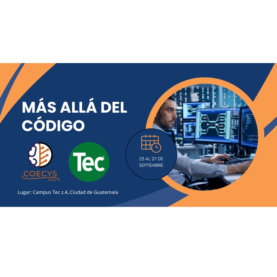 coecys's tweet photo. 📊 COECYS 2024 - "MÁS ALLÁ DEL CÓDIGO" 🤖💻📊
 ¡ Te esperamos en el evento más importante de tecnología !
Del 23 al 27 de septiembre 2024.📲📚
Lugar: Campus Tec z.4, Ciudad de Guatemala 📖🔖 https://t.co/XWI3HQP3vk