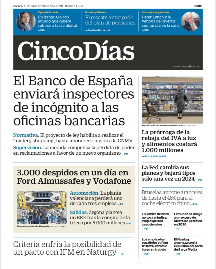 JuanjoMorodo's tweet image. ‘El #BancodeEspaña enviará inspectores de incógnito a las oficinas bancarias’; 3.000 despidos en un día en #Ford #Almussafes y #Vodafone; #Bruselas impone aranceles de hasta el 48% para el #cocheeléctricochino, y el #Nasdaq amenaza con la expulsión del socio de #BarçaMedia