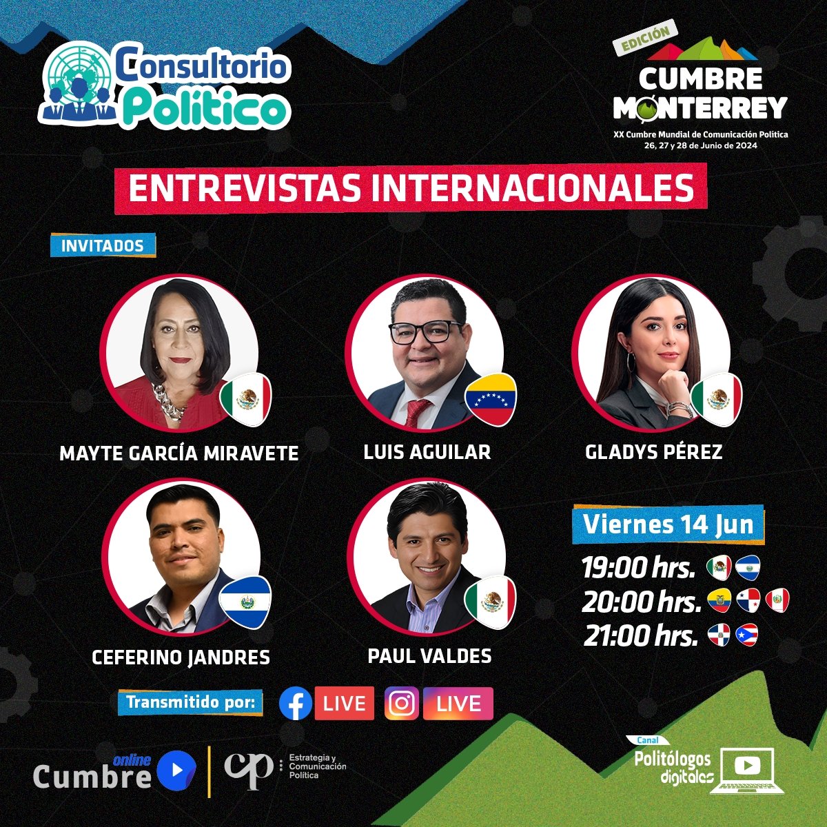 📺 PROGRAMA Consultorio Político: "XX Cumbre Mundial de Comunicación Política"- #CumbreMonterrey

🎙 Este viernes 14 estarán:
🇲🇽 <a href="/MayteGMiravete/">Mayte Garcia Miravete</a>
🇻🇪 @LuisAguilarVE
🇲🇽 @glapem_
🇸🇻 <a href="/CeferinoJandres/">Ceferino Jandres 🇸🇻</a> 
🇲🇽 <a href="/valdescervantes/">Paul Valdés Cervantes</a>

¡Están invitados!✨

#ComunicaciónGubernamental #Elecciones2024