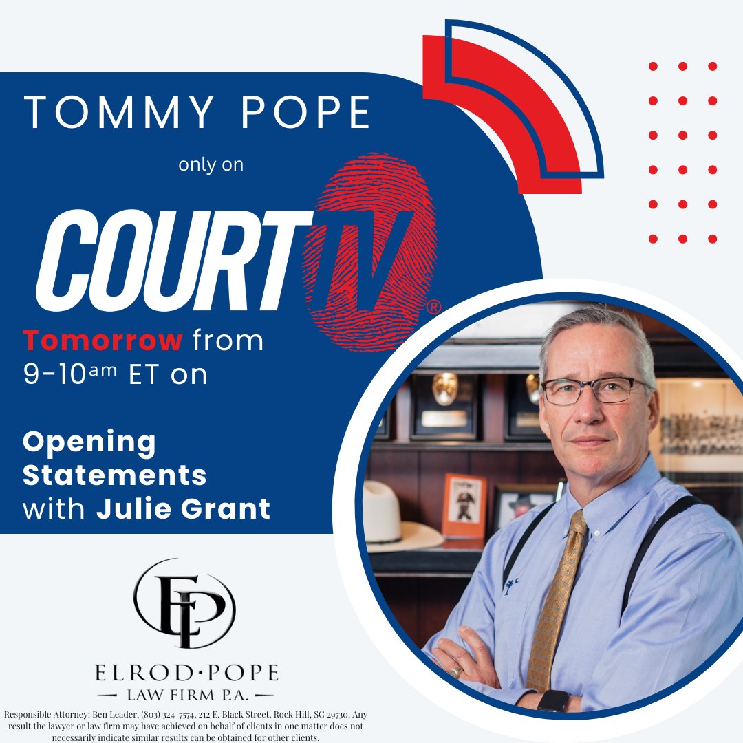 ElrodPope's tweet image. ‼Tomorrow‼ @TommyPopeSC is back on @COURTTV. 📺 Tune in as Tommy joins @JulieCourtTV on #OpeningStatements to discuss ongoing cases before court begins. It's expert opinions you don't want to miss! ⚖

#ElrodPope #CourtTV #HelpingInjuredPeople #LocalMatters