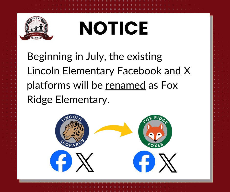 Attention Lincoln Families and X followers!
Beginning in July, the Lincoln Elementary Facebook and X platforms will be renamed as Fox Ridge Elementary.
Keep following us as we continue to share fantastic content celebrating all our students!
#D303Belong
