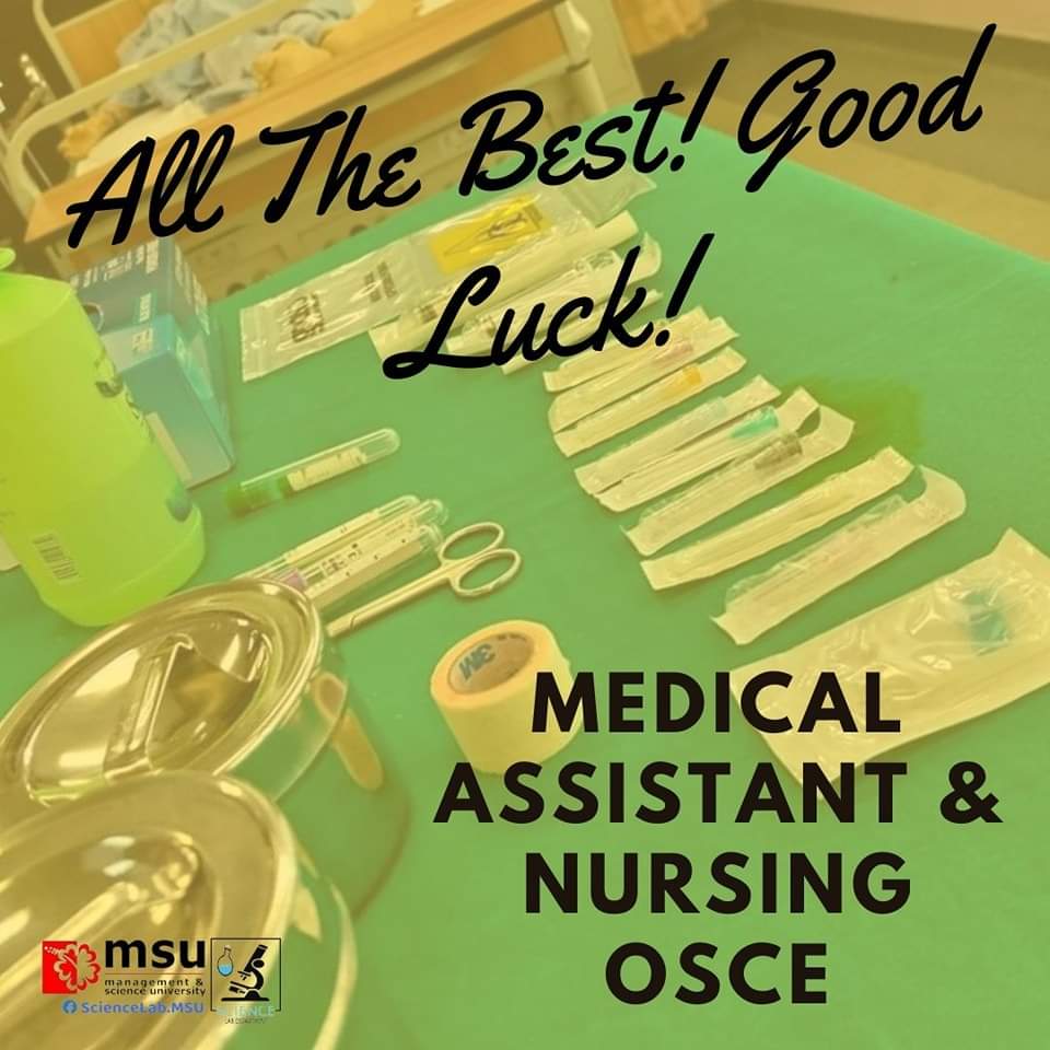 MSUsciencelab's tweet photo. Wishing all the best to all #MSUrians Nursing and Medical Assistant students. May success follow you in your OSCE exams. Good luck! ๐ช๐ผ๐
#MSUScienceLab
#MSUmalaysia
#osceexamination https://t.co/alJ5Am2IVQ