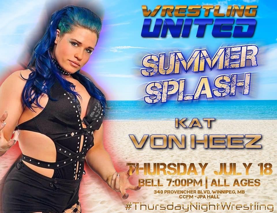 WU_204's tweet photo. The Kat came Back! 

@katvonheez is returning to her home town of Winnipeg for Wrestling United’s Summer Splash. https://t.co/VY50t0gN7L