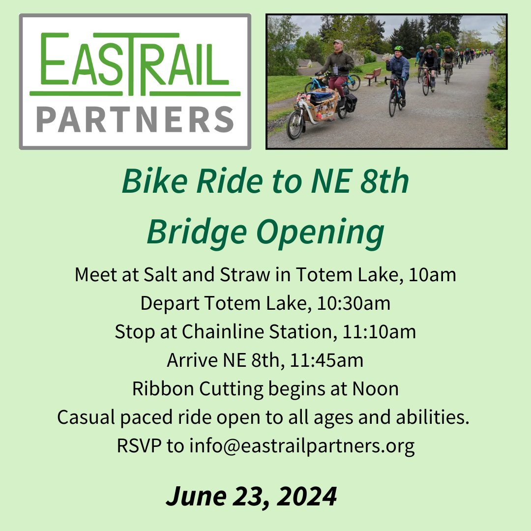 Join us as we bike to the ribbon cutting for the NE 8th Bridge on #Eastrail on June 23! Details at eastrail.org/events