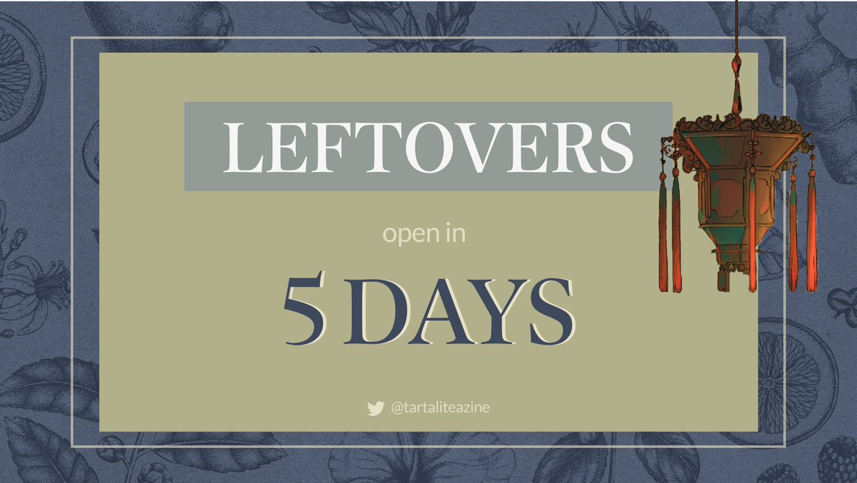 🌿 FIVE DAYS TO LEFTOVERS 🌿

Only five days remain until leftovers open for MOON IN ONE'S CUP, a Tartali teatime zine! Don't miss this opportunity to enjoy one last cup of tea with Zhongli-xiansheng! 🍵

📆 Open: 17 June, 3pm CST