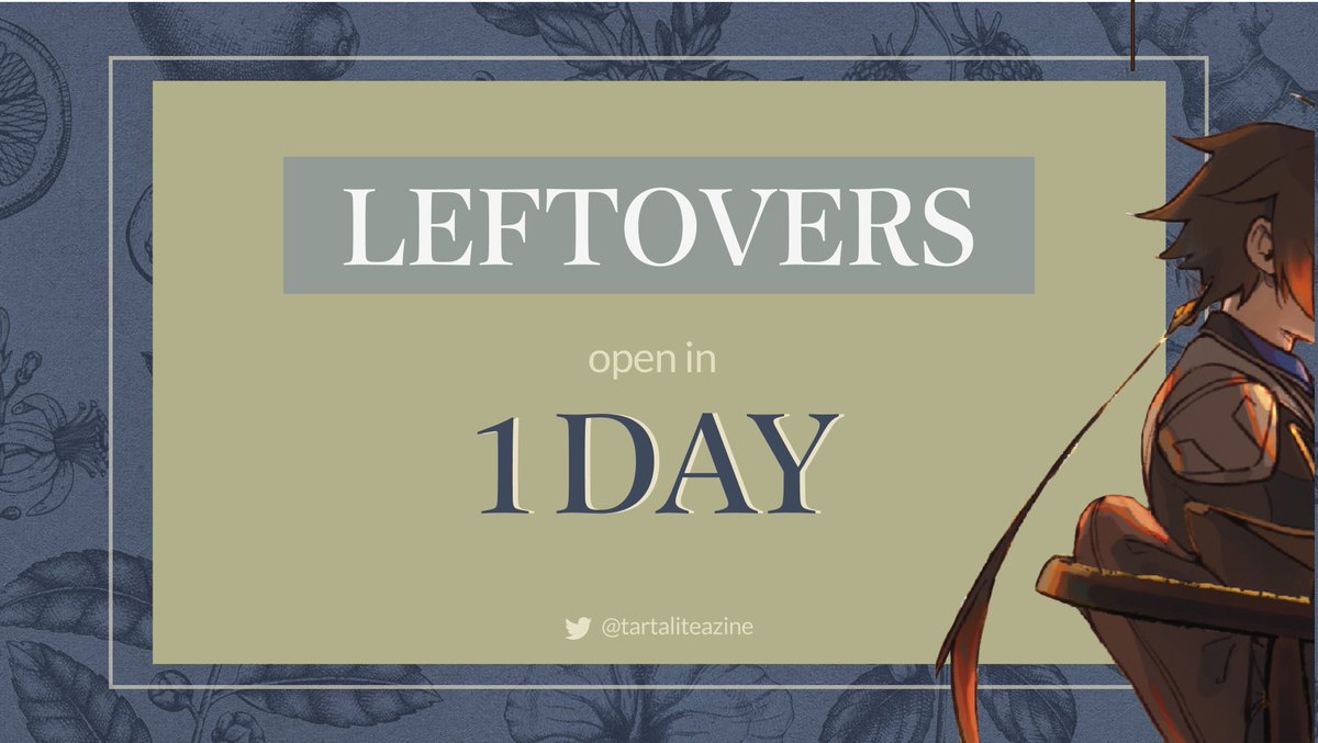 🌿 ONE DAY TO LEFTOVERS 🌿

Merely 24 hours remain until leftovers open for MOON IN ONE'S CUP, a Tartali zine themed around tea! Our shop will be stocked with leftover stock of all our merch and a very limited quantity of full bundles! ✨

📆 Open: 17 June, 3pm CST