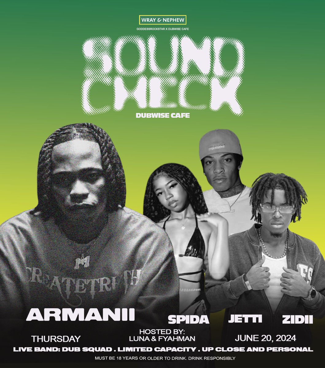 Kaboommag1's tweet photo. Pull up to SOUNDCHECK LIVE, June 20 at the Dubwise Cafe 🔥 featuring #Armanii #Spida #Zidii #Jetti with a live band! Up close and personal for the culture 🤩✨

• Tickets 🎫 $2000 presold
• Limited tickets available

Hosted by @fyahmanjm and #staytunedwithluna
Juggling by #Chromatic 😃

CLICK THE LINK IN @soundcheckjamaica BIO 🔗 AND GET YOUR TICKETS NOW ON INSTAGRAM

@WrayRum @thedubwisecafe

#soundcheckjamaica #soundchecklive #dancehalllive