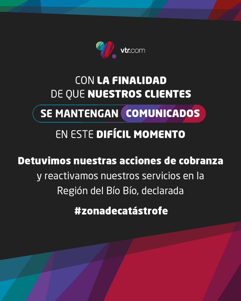 Información importante si eres cliente VTR. Revisa las medidas que tomamos para las zonas afectadas del país. #ZonaDeCatástrofe