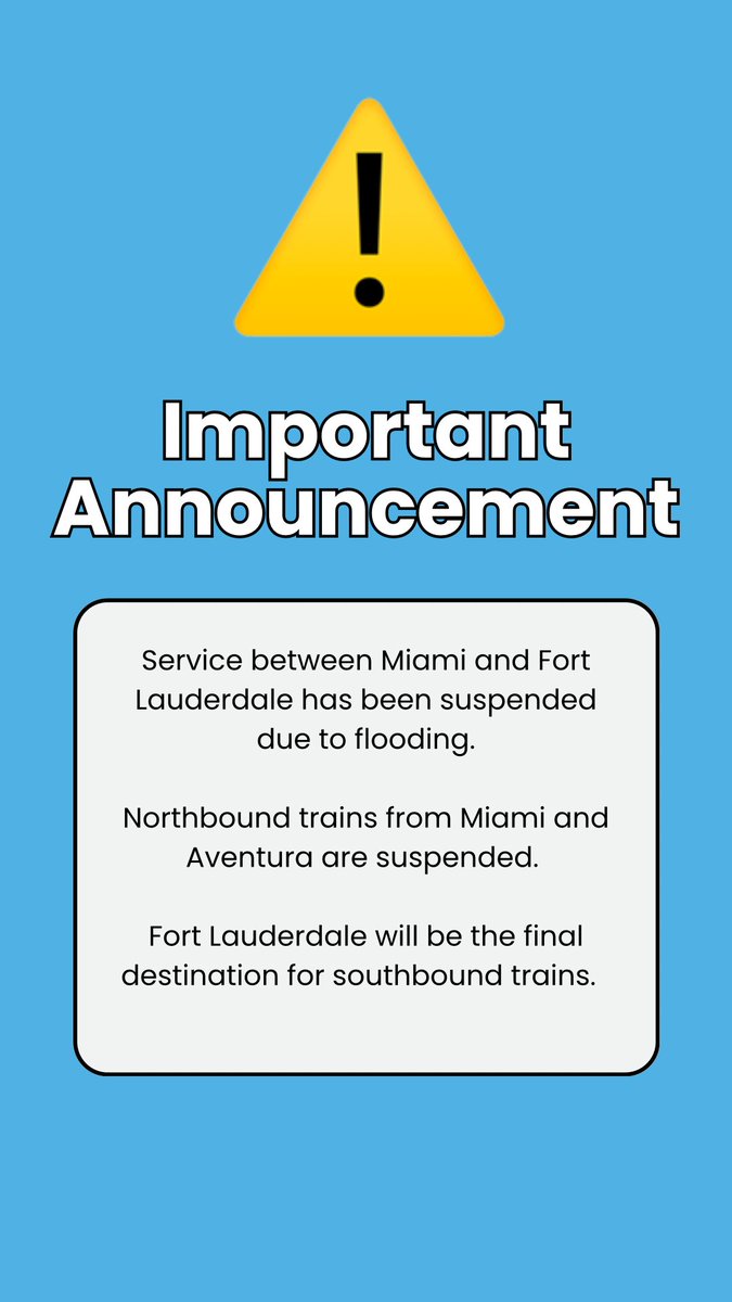 ⚠️ Service between Miami and Fort Lauderdale has been suspended due to flooding. Northbound trains from Miami and Aventura are suspended. Fort Lauderdale will be the final destination for southbound trains.  

Please check for updates: gobrightline.com/train-departur…