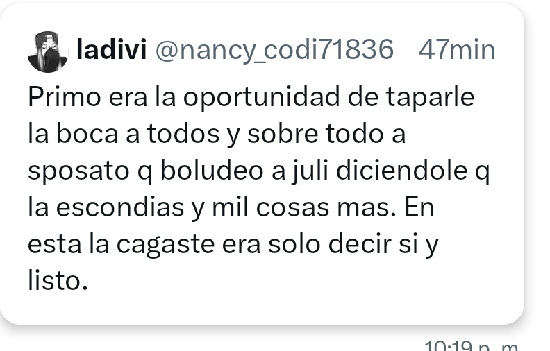 Ya empezaron estás p lo tu das a romper las pelotas con sus lloros. La otra es grandecita y se sabe defender sola....y si ella quiso hablar que se banque la consecuencia, nadie la obligo