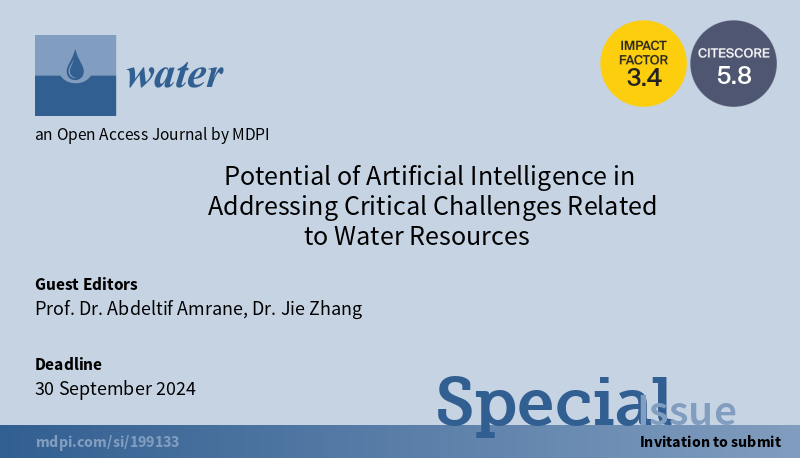 📢Call for papers for #Special Issue 'Potential of Artificial Intelligence in Addressing Critical Challenges Related to Water Resources'
⌛️Deadline: 30 September 2024
👤Guest Editors: Prof. Dr. Abdeltif Amrane, Dr. Jie Zhang
📬To contribute: brnw.ch/21wKHz1