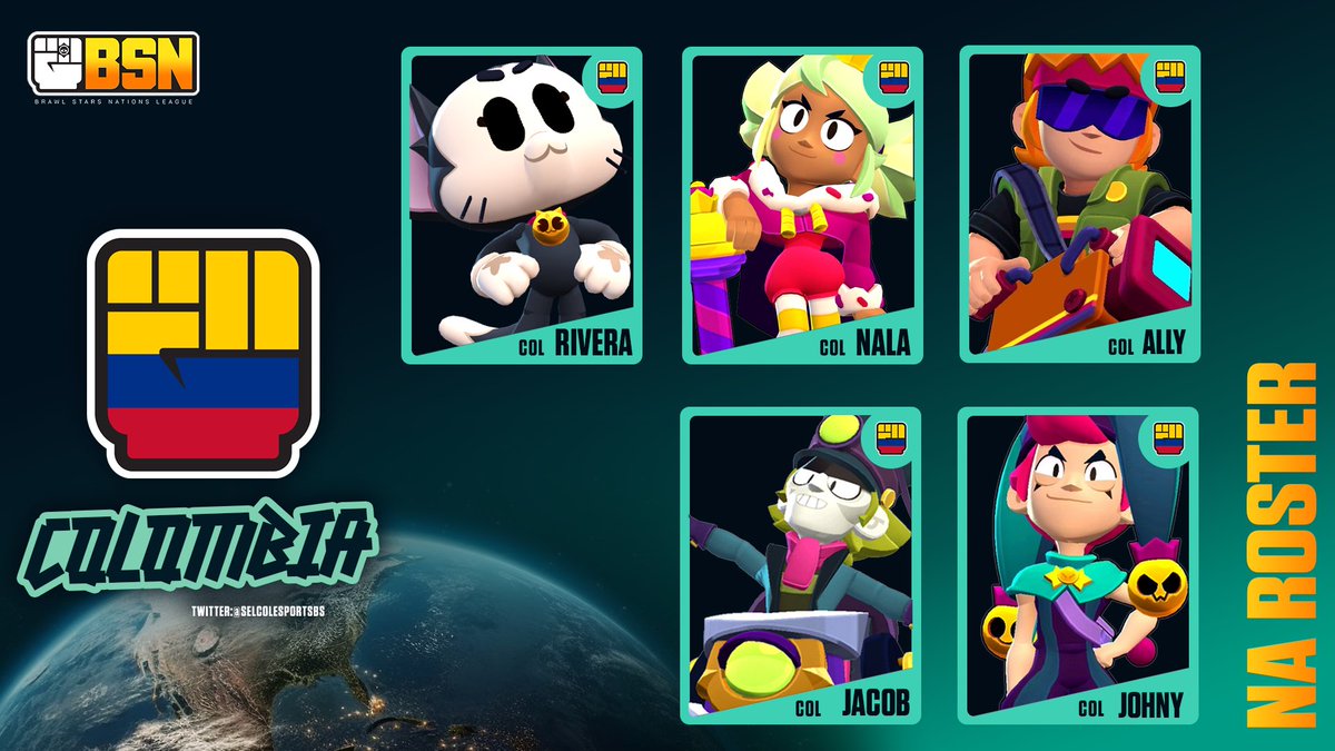 BSN: Brawl Stars Nations League (@brawlpseries) on Twitter photo NA ROSTERS 🌎
COLOMBIA 🇨🇴 <a href="/SelColEsportsBs/">Sel Col Brawl Stars</a>
<a href="/NalaBS_/">Nala🦋</a>
<a href="/Cristian_0323/">Cristian</a>
<a href="/jacobcr10/">JacobCR</a>
<a href="/aallybs/">ally</a>
#Johny
🗣️ <a href="/sebasBs_1/">Heretics Sebas</a>
Welcome “Cafeteros” 🤝🏽 NA ROSTERS 🌎
COLOMBIA 🇨🇴 <a href="/SelColEsportsBs/">Sel Col Brawl Stars</a>
<a href="/NalaBS_/">Nala🦋</a>
<a href="/Cristian_0323/">Cristian</a>
<a href="/jacobcr10/">JacobCR</a>
<a href="/aallybs/">ally</a>
#Johny
🗣️ <a href="/sebasBs_1/">Heretics Sebas</a>
Welcome “Cafeteros” 🤝🏽