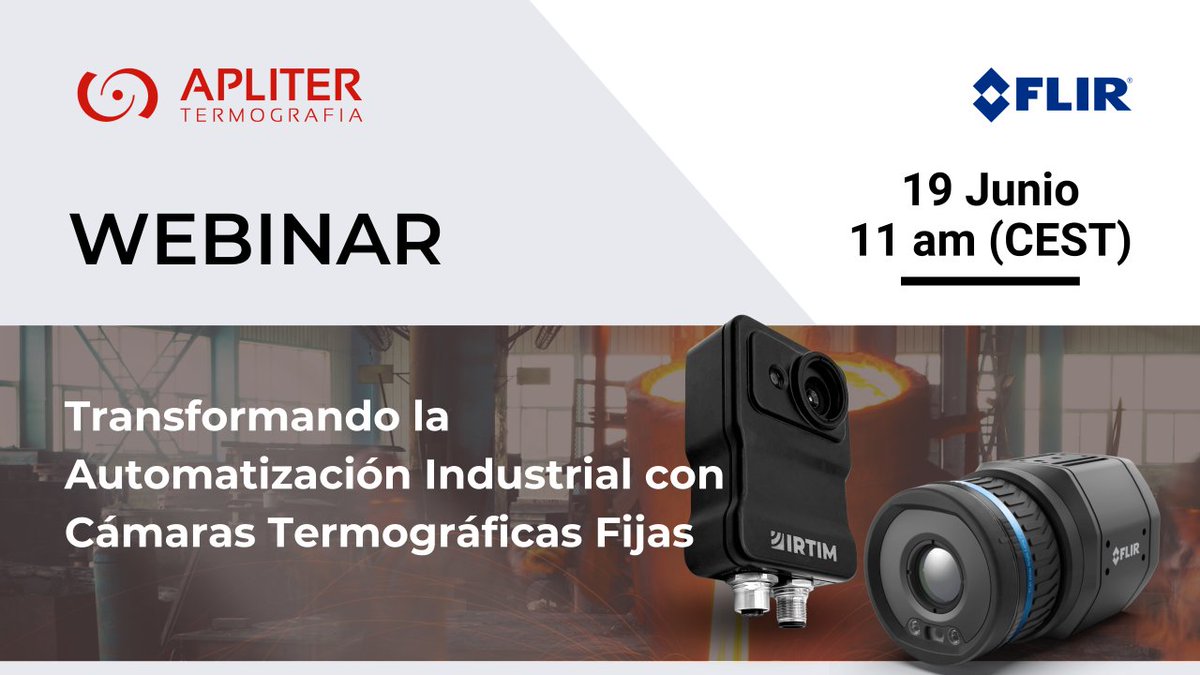 TERMOGRAFIA_'s tweet photo. No te pierdas el nuevo webinar sobre cámaras fijas en la industria y cómo mejoran la producción y seguridad. 

📆  Miércoles 19 de junio

⌚ A las 11 a.m. hora de Madrid 

📍 Inscríbete gratis al webinar: https://t.co/qWlRaNWvZL https://t.co/tqqh8jagxU