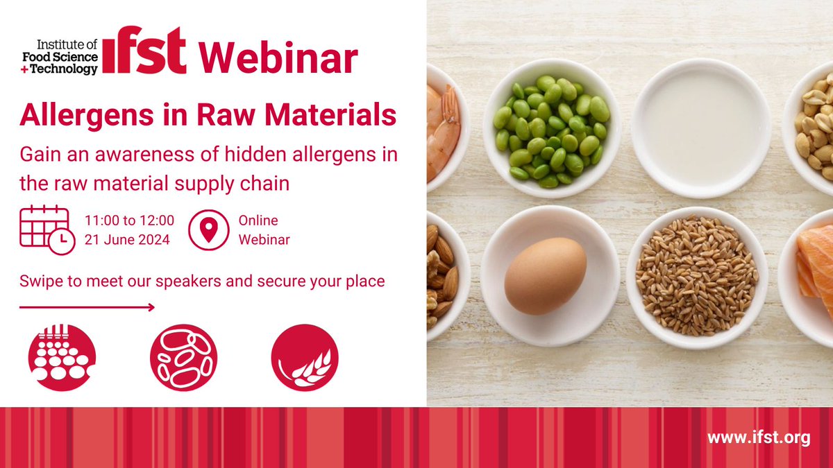 Organised by IFST North of England Branch, the aim of this webinar is to provide a thought-provoking look into allergen contamination in raw materials; allowing participants to gain insight into allergen risks in the raw materials supply chain.

Book now: bit.ly/4edvtJc