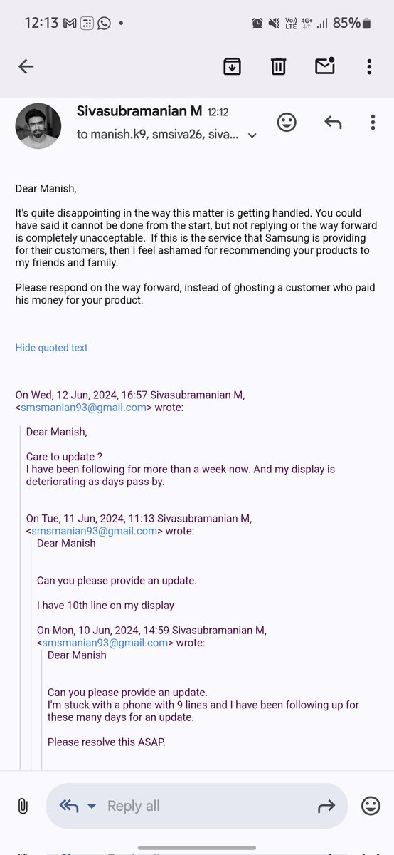 smsmanian93's tweet photo. Dear @SamsungIndia,

With regards to your service, it is clear that it is is completely unprofessional and pathetic. I have been following up with your executive for a solution for my S21 FE display replacement for a week. Attaching mail commn. I have 10 lines on my display. https://t.co/Zm22rbytNa